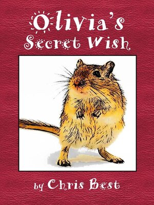 cover image of Olivia's Secret Wish
